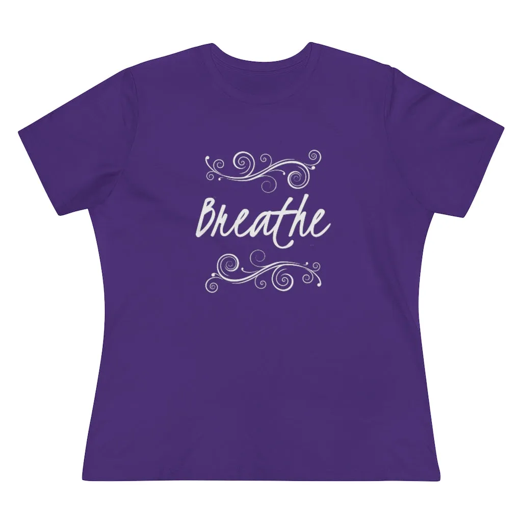 Breathe, Women's Premium Tee