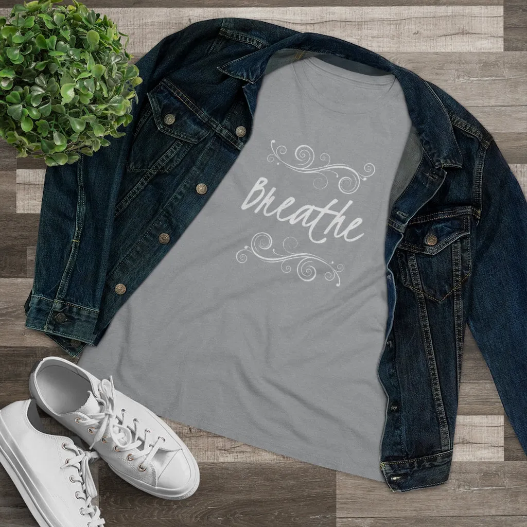 Breathe, Women's Premium Tee